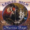 Liquid Silk Marina Raye [CD]
